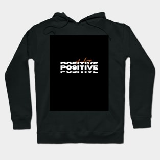 DOSTIX/E POSITIVE Hoodie